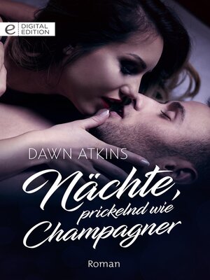 cover image of Nächte, prickelnd wie Champagner
